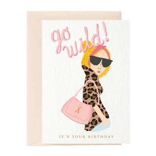 Go Wild! It‘s Your Birthday Greeting Card