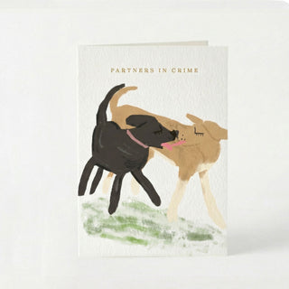 Partners In Crime  Greeting Card